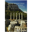 Greco Roman Cities of Aegean Turkey Ege Yaynlar