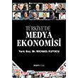 Trkiyede Medya Ekonomisi Esen Kitap