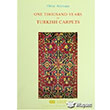 One Thousand Years of Turkish Carpets Eren Yaynclk