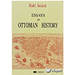 Essays In Ottoman History Eren Yayıncılık