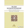 İslam Hukuk Felsefesi Ensar Neşriyat