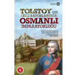 Tolstoy un Gizli Raporlarnda Osmanl mparatorluu Yeditepe Yaynevi