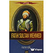 Fatih Sultan Mehmed Elit Kltr Yaynlar