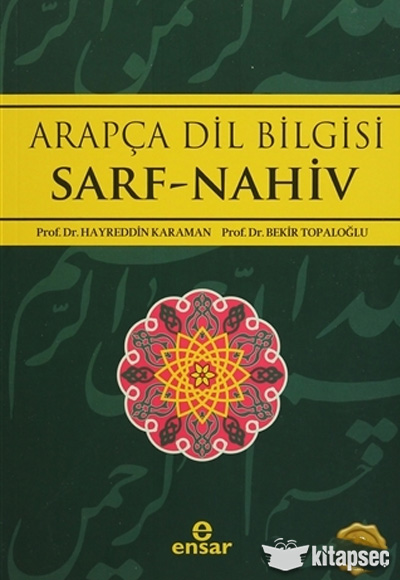 Arapça Dilbilgisi Sarf -Nahiv Ensar Neşriyat