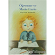 Öğrenme ve Marie Curie Milli Eğitim Bakanlığı Yayınları