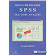 Sosyal Bilimlerde SPSS ile Veri Analizi Ezgi Kitabevi
