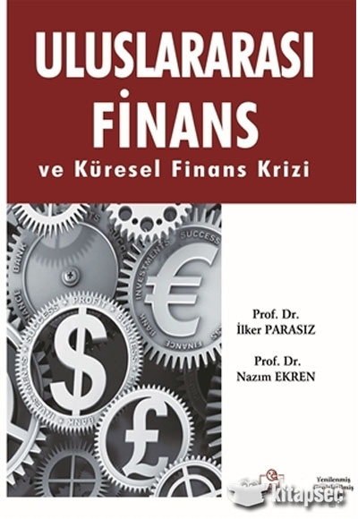 Uluslararas Finans ve Kresel Finans Krizi Ezgi Kitabevi