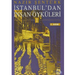 İstanbul dan İnsan Öyküleri 1 Tekin Yayınevi
