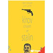 Kirov Cinayeti ve Stalin h2o Kitap