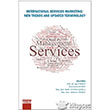 İnternational Services Marketing: New Trends And Updated Terminology Detay Yayıncılık