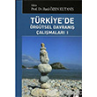 Trkiye`de rgtsel Davran almalar 1 Gazi Kitabevi