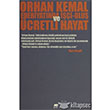 Orhan Kemal Edebiyatnda i Olu ve cretli Hayat Gram Yaynlar