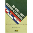 The Serbo Croat Relations in Yugoslavia Tasam Yaynlar
