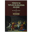 Trkiye`de Toplum Bilimlerinin Geliimi - 1 Kitabevi Yaynlar