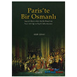 Paris`te Bir Osmanlı Kitabevi Yayınları