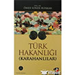 Türk Hakanlığı Karahanlılar IQ Kültür Sanat Yayıncılık