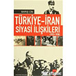 Türkiye İran Siyasi İlişkileri 1923 1938 IQ Kültür Sanat Yayıncılık