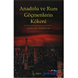Anadolu ve Rum Gmenlerin Kkeni Kitabevi Yaynlar