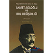 Ahmet Aaolu ve Rol Deiiklii Kitabevi Yaynlar