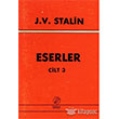 J. V. Stalin Eserler Cilt 3 nter Yaynlar
