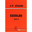 J. V. Stalin Eserler Cilt 8 nter Yaynlar