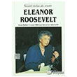 Eleanor Roosevelt lkkaynak Kltr ve Sanat rnleri