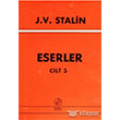 J. V. Stalin Eserler Cilt 5 nter Yaynlar