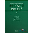 Sefine-i Evliya (5 Kitap Takm) Kitabevi Yaynlar