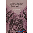 Osmanlnn Son Yllar Kitabevi Yaynlar