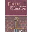 Hz Muhammed ve Charlemagne mge Kitabevi Yaynlar