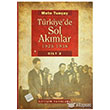 Trkiye`de Sol Akmlar 1925 1936 Cilt 2 letiim Yaynevi