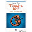Türkiye 1643 Goşa`nın Gözleri İletişim Yayınevi