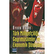 Türk Milliyetçiliği Gayrımüslimler ve Ekonomik Dönüşüm İletişim Yayınevi