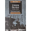 TBMM Devleti (1920 1923) letiim Yaynevi