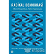 Radikal Demokrasi - Kitlenin Biyopolitikas Halkn Hegemonyas Ko niversitesi Yaynlar