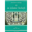 From History The Theology Ali In Islamic Beliefs Trk Tarih Kurumu Yaynlar