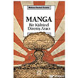 Manga Bir Kültürel Direniş Aracı İletişim Yayıncılık