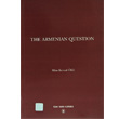 The Armenian Question Trk Tarih Kurumu Yaynlar