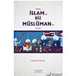 İslam ve Biz Müslümanlar Yüzleşme Yayınları