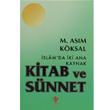 İslam da İki Ana Kaynak Kitab ve Sünnet Türkiye Diyanet Vakfı Yayınları