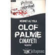 Olof Palme Cinayeti Milenyum Yaynlar