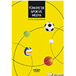 Trkiye`de Spor ve Medya Kpr Kitaplar