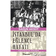 İstanbul`da Eğlence Hayatı İnkılap Kitabevi