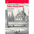 Bir Osmanl Subaynn Kaleminden Sultan Ahmed Semti Okur Kitapl