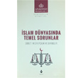 İslam Dünyasında Temel Sorunlar Tire Kitap