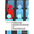 Trkiyede Semen Davran ve Siyasi Partiler Orion Kitabevi