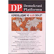 Kreselleme ve Ulus Devlet - Demokrasi Platformu Say: 15 Orion Kitabevi