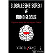Globalleme Sreci ve Homo Globus kinci Adam Yaynlar