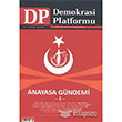 Anayasa Gündemi 1 - Demokrasi Platformu Sayı: 28 Orion Kitabevi