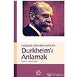 Durkheim` Anlamak letiim Yaynevi